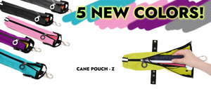 An array of colored cane pouches with zippers going down the middle. 5 New Colors! Gray, Black, Pink, Purple, Aqua