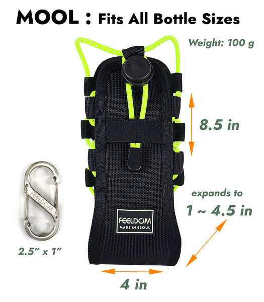 Dimensions of the MOOL Bottle Holster:  Height 8.5 inches, Width of base 4 inches. Expandable width with cording from 1 inch to 4.5 inches in diameter. Weight 100 grams